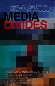 Media divides by Marc Raboy