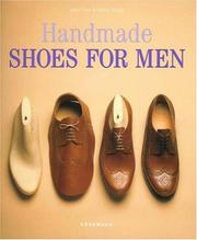 Cover of: Handmade Shoes for Men by Lasz Vass, Magda Molnar, Nagda Molnar, Laszlo Vass, Georg Valerius