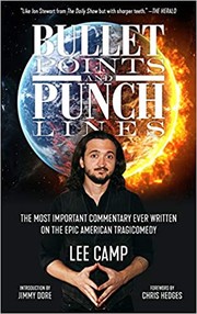 Cover of: Bullet Points and Punch Lines: The Most Important Commentary Ever Written on the Epic American Tragicomedy by 