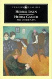 Cover of: Hedda Gabler and Other Plays (Penguin Classics) by Henrik Ibsen