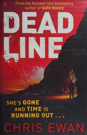 Cover of: Dead line by Chris Ewan