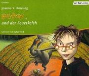 Cover of: Harry Potter und der Feuerkelch. Bd. 4. 20 Audio-CDs by J. K. Rowling, Rufus Beck