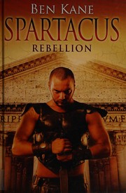Cover of: Spartacus by Ben Kane
