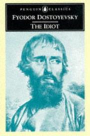 Cover of: The Idiot (Penguin Classics) by Фёдор Михайлович Достоевский