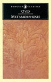 Cover of: Metamorphoses (Penguin Classics ed.) by Ovid