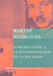 Cover of: Introduccio n a la fenomenologi a de la religio n by Martin Heidegger