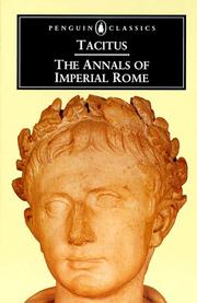 The annals of imperial Rome by P. Cornelius Tacitus, Michael Grant