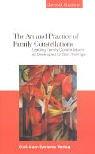 Cover of: The Art and Practice of Family Constellations. Leading Family Constellations as Developed by Bert Hellinger