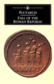 Cover of: The Fall of the Roman Republic by Plutarch