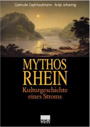 Cover of: Mythos Rhein: Zur Kulturgeschichte eines Stromes
