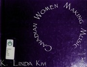 Cover of: Canadian women making music by K. Linda Kivi