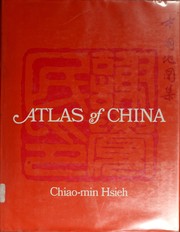 Cover of: Atlas of China, by Chiao-Min Hsieh