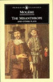 Cover of: The Misanthrope and Other Plays (Penguin Classics) by Molière