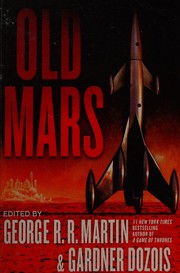 Cover of: Old Mars by George R. R. Martin, Gardner R. Dozois