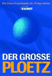Cover of: Ploetz. Der große Ploetz. Sonderausgabe.