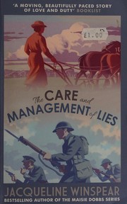 Cover of: Care and Management of Lies by Jacqueline Winspear