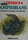 Cover of: Extinct amphibians and those in danger of extinction