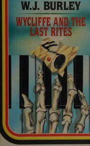 Cover of: Wycliffe and the Last Rites by W. J. Burley