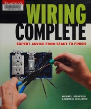 Cover of: Wiring complete: expert advice from start to finish