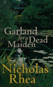 Cover of: Garland for a Dead Maiden by Nicholas Rhea