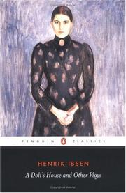 Cover of: A Doll's House and Other Plays (Penguin Classics) by Henrik Ibsen