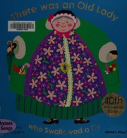 Cover of: There Was an Old Lady Who Swallowed a Fly