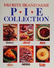 Cover of: Favorite brand name pie collection.