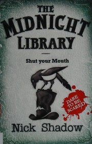 Cover of: Shut your mouth