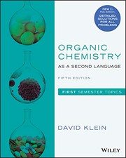 Organic Chemistry as a Second Language by David R. Klein