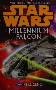 Cover of: Star Wars: Millennium Falcon by James Luceno