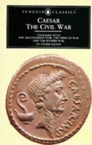 Cover of: The civil war by Gaius Julius Caesar