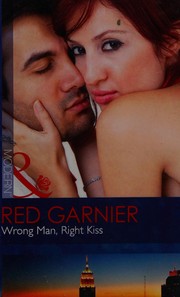 Cover of: Wrong Man, Right Kiss