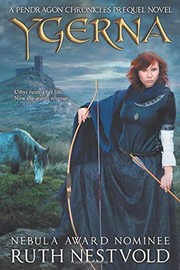 Cover of: Ygerna: A Pendragon Chronicles Prequel Novel