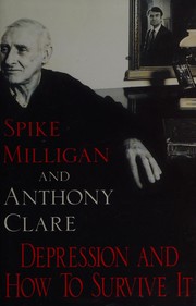 Cover of: Depression and how to survive it by Spike Milligan
