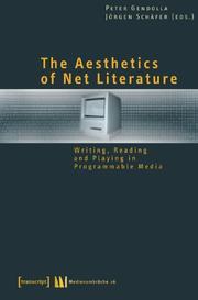 Cover of: The Aesthetics of Net Literature by 