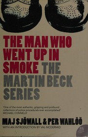 Cover of: The man who went up in smoke by Maj Sjöwall