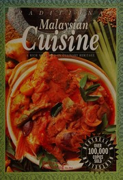 Cover of: Traditional Malaysian Cuisine
