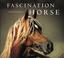 Cover of: Fascination Horse