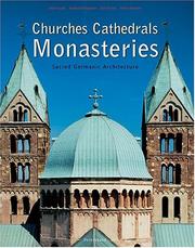 Cover of: Churches, Cathedrals and Monasteries: Sacred Germanic Architecture (Feierabend)