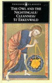 Cover of: The Owl and the nightingale ; Cleanness ; St. Erkenwald
