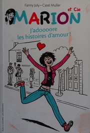 Cover of: J'adoooore les histoires d'amour!