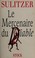 Cover of: Le mercenaire du diable