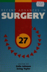 Cover of: RECENT ADVANCES IN SURGERY; 27; ED. BY C.D. JOHNSON.