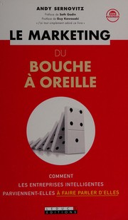 Cover of: Le marketing du bouche à oreille