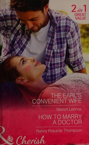 Cover of: The Earl's Convenient Wife / How to Marry a Doctor
