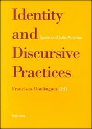 Cover of: Identity And Discursive Practices: Spain And Latin America