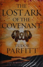 Cover of: The lost Ark of the Covenant by Tudor Parfitt
