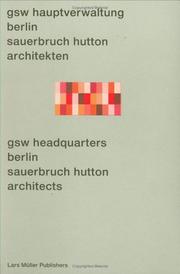 Cover of: GSW Headquarters Berlin: Sauerbruch Hutton Architects