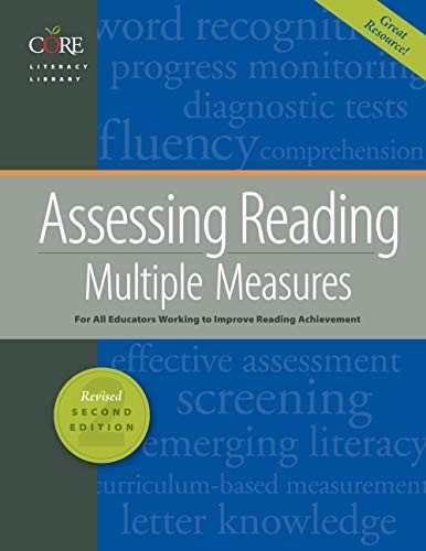 Assessing Reading Multiple Measures Revised 2nd Edition 2018 by Linda Diamond, B.J. Thorsnes