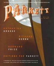 Cover of: Parkett No. 74 (Parkett) by Bernard Frize, Katharina Grosse, Richard Serra